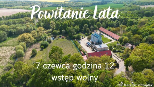 powitanie lata winnica dębowe szepty