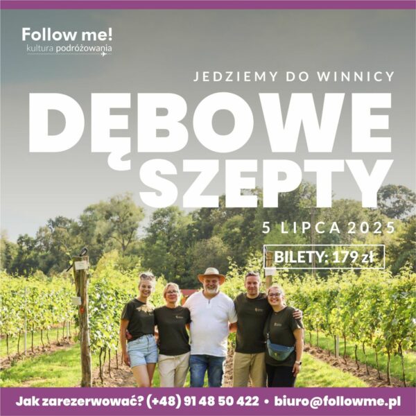 FollowMe Winnica Dębowe Szepty